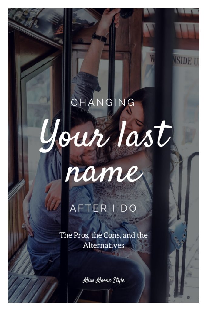 Do you want to change your last name after you say I do?