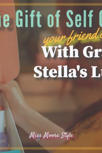 Give the gift of self care to someone you love or even yourself with the Luxe Box from Grace and Stella!